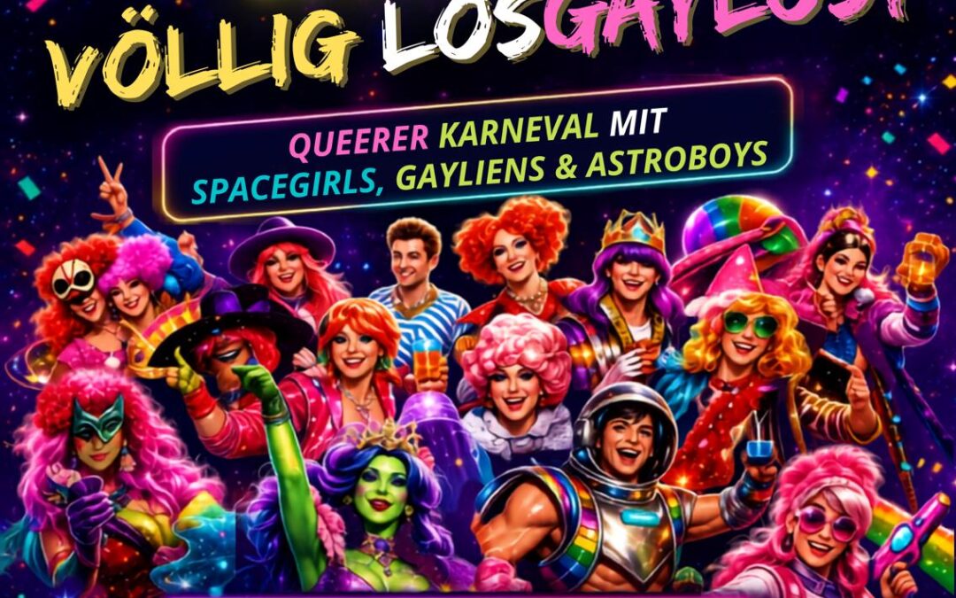 NarrenbunT ins Weltall – Völlig losgaylöst